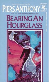 Bearing an Hourglass (Incarnations of Immortality, Bk 2)