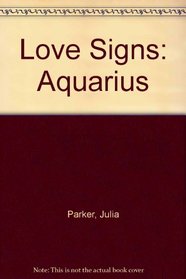 Love Signs: Aquarius