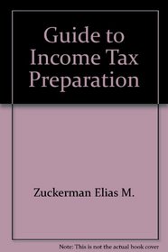 Guide to Income Tax Preparation