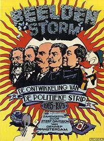 Beeldenstorm: De ontwikkeling van de politieke strip (1965-1975) (Dutch Edition)