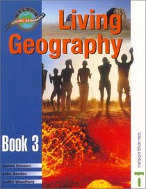 Living Geography, Book 3 (Nelson living geography)