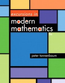 Excursions in Modern Mathematics Plus NEW MyMathLab with Pearson eText -- Access Card Package (8th Edition)