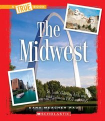 The Midwest (True Books)