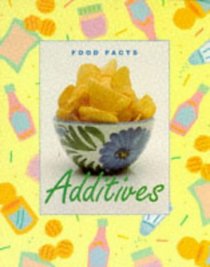 Additives (Food Facts)