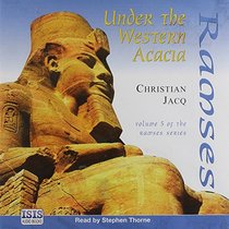 Ramses: Under the Western Acacia