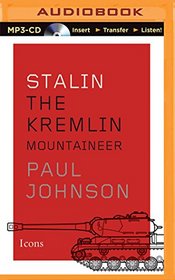 Stalin: The Kremlin Mountaineer (Icons)