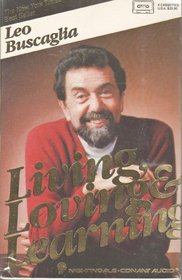 Living Loving & Learning
