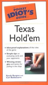 The Pocket Idiot's Guide to Texas Hold'em