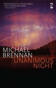 Unanimous Night (Salt Modern Poets)