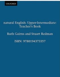Natural English Upper Intermediate - Teacher's