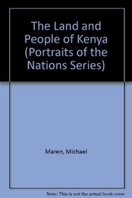 The Land and People of Kenya (Portraits of the Nations Series)