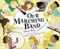 Our Marching Band