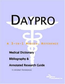 Daypro - A Medical Dictionary, Bibliography, and Annotated Research Guide to Internet References