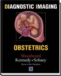 Diagnostic Imaging: Obstetrics (Diagnostic Imaging)