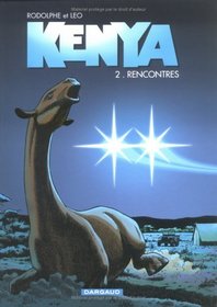 Kenya, tome 2 : Rencontres