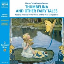Thumbelina and Other Fairy Tales (Audio CD)