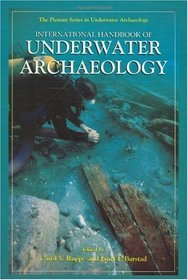 International Handbook of Underwater Archaeology (The Springer Series in Underwater Archaeology)