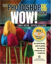 The Photoshop CS Wow! Book