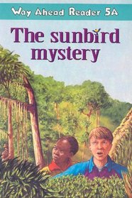 The Sunbird Mystery: 6a (Mac readers for kids)
