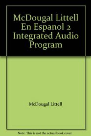 McDougal Littell En Espanol 2 Integrated Audio Program