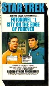 City on the Edge of Forever (Star Trek Fotonovel, Bk 1)
