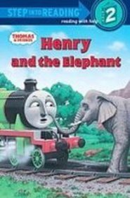 Henry and the Elephant (Step Into Reading. Step 2)