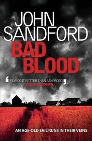 Bad Blood (Virgil Flowers, Bk 4)