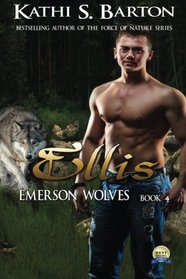 Ellis: Emerson Wolves (Volume 4)