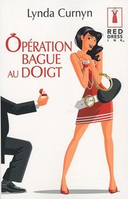 Opration bague au doigt