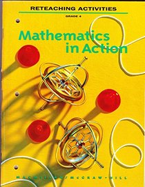 Mathematics in Action 94: Grade 4 - Reteaching Activities Workbook.