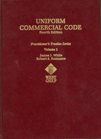 Uniform Commercial Code, Vol. 1 (Practitioner Treatise Series)