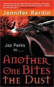 Another One Bites the Dust (Jaz Parks, Bk 2)