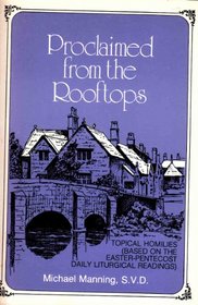 Proclaimed from the rooftops: Topical homilies
