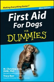First Aid for Dogs (For Dummies)