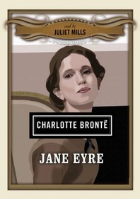 Jane Eyre: Classics Read by Celebrities Series