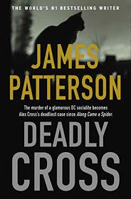 Deadly Cross (Alex Cross, Bk 28)