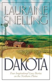 Dakota: Four Inspirational Love Stories on the Northern Plains