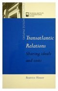 Transatlantic Relations (Chatham House Papers)