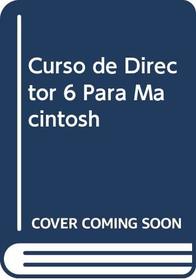 Curso de Director 6 Para Macintosh (Spanish Edition)