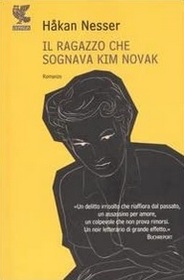 Il ragazzo che sognava Kim Novak (The Summer of Kim Novak) (Italian Edition)