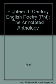 Eighteenth-Century English Poetry: The Annotated Anthology