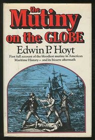 Mutiny on the Globe