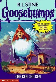 Chicken Chicken (Goosebumps #53)