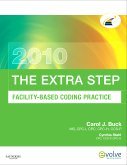 The Extra Step, Facility-Based Coding Practice 2010 Edition
