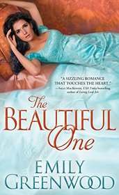 The Beautiful One (Scandalous Sisters, Bk 1)