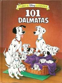 101 Dalmatas: Spanish (Mouse Works Classic Storybook Collection)