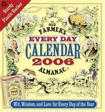 The Old Farmer's Almanac 2006 Every Day Calendar