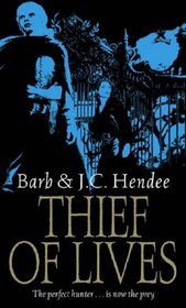 Thief of Lives (Noble Dead, Bk 2)
