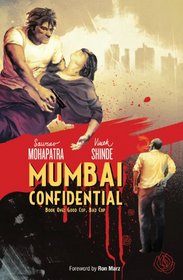 Mumbai Confidential Book 1: Good Cop, Bad Cop