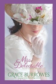 Miss Delectable (Mischief in Mayfair, Bk 1)
